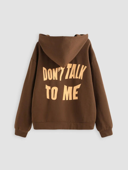 Brown 2023 Letters Print Hoodie with casual loose fit and bold "DON'T TALK TO ME" graphic on back